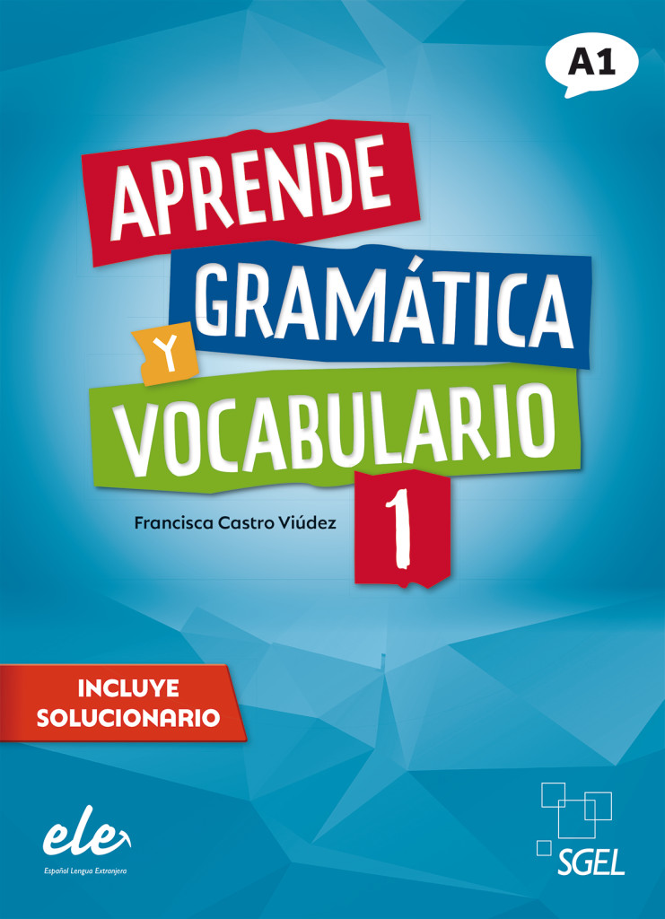 Aprende gramática y vocabulario 1 – Nueva edición, Buch (mit Lösungen), ISBN 978-3-19-464500-4