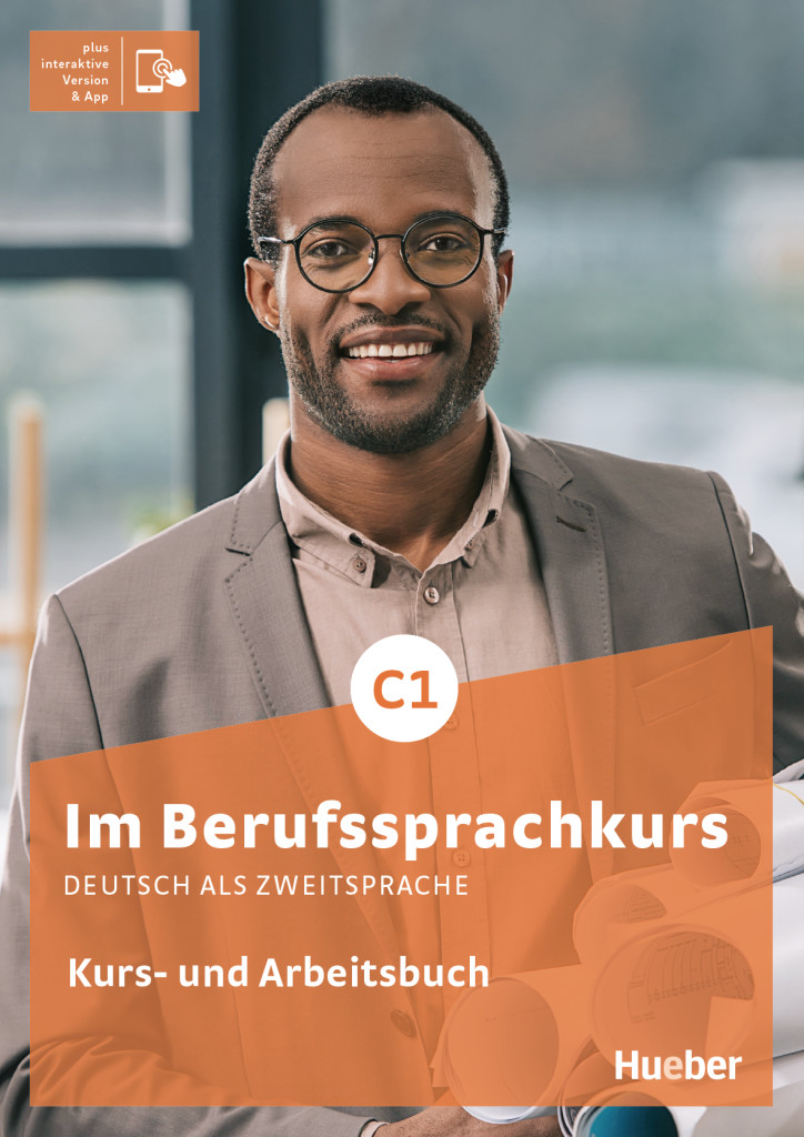 Im Berufssprachkurs C1, Kurs- und Arbeitsbuch plus interaktive Version, ISBN 978-3-19-481190-4