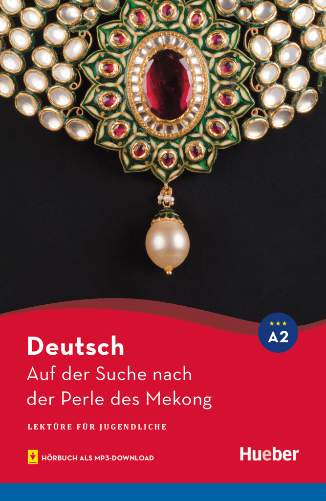 Auf der Suche nach der Perle des Mekong, Lektüre mit Audios online, ISBN 978-3-19-498580-3