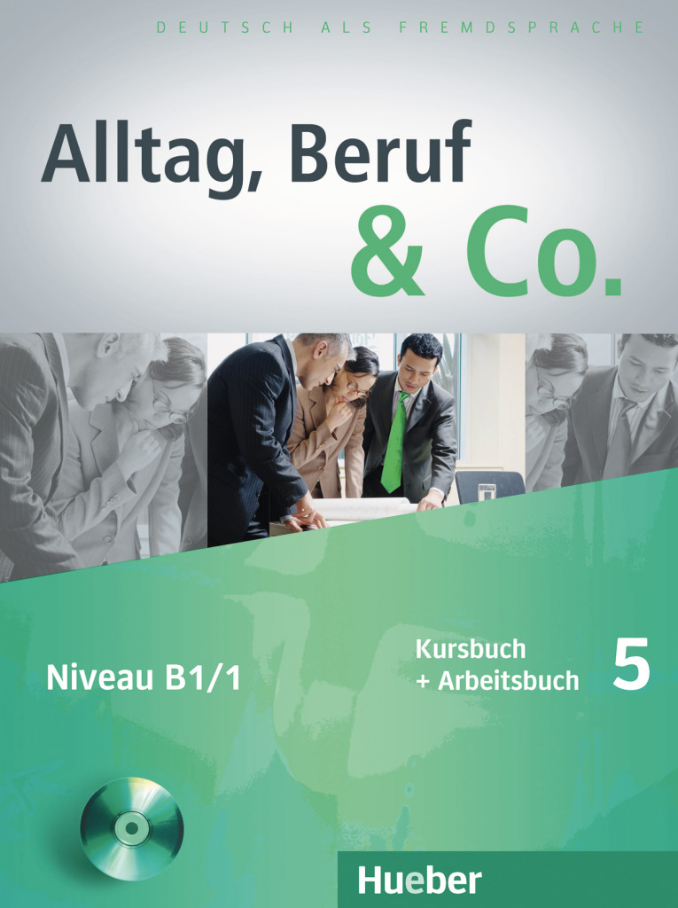 Alltag, Beruf & Co. 5, Kursbuch + Arbeitsbuch mit Audio-CD zum Arbeitsbuch, ISBN 978-3-19-501590-5
