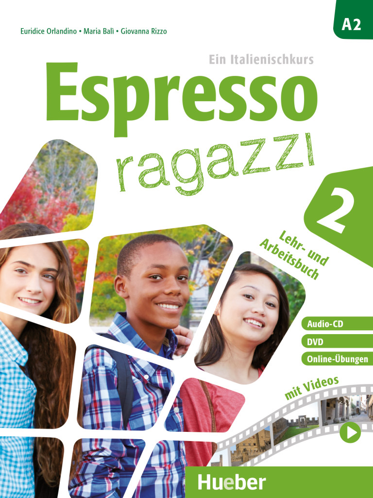 Espresso ragazzi 2, Lehr- und Arbeitsbuch mit DVD und Audio-CD – Schulbuchausgabe, ISBN 978-3-19-505439-3
