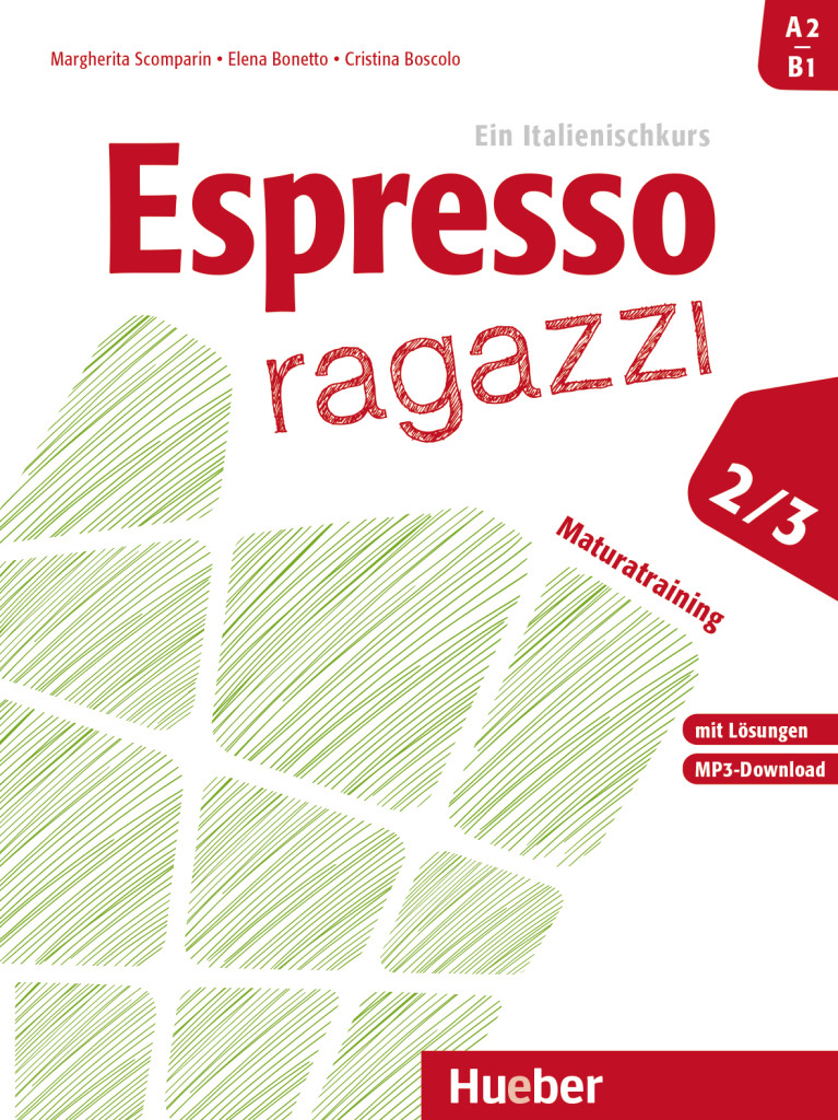 Espresso ragazzi Maturatraining, mit MP3-Download, ISBN 978-3-19-505441-6