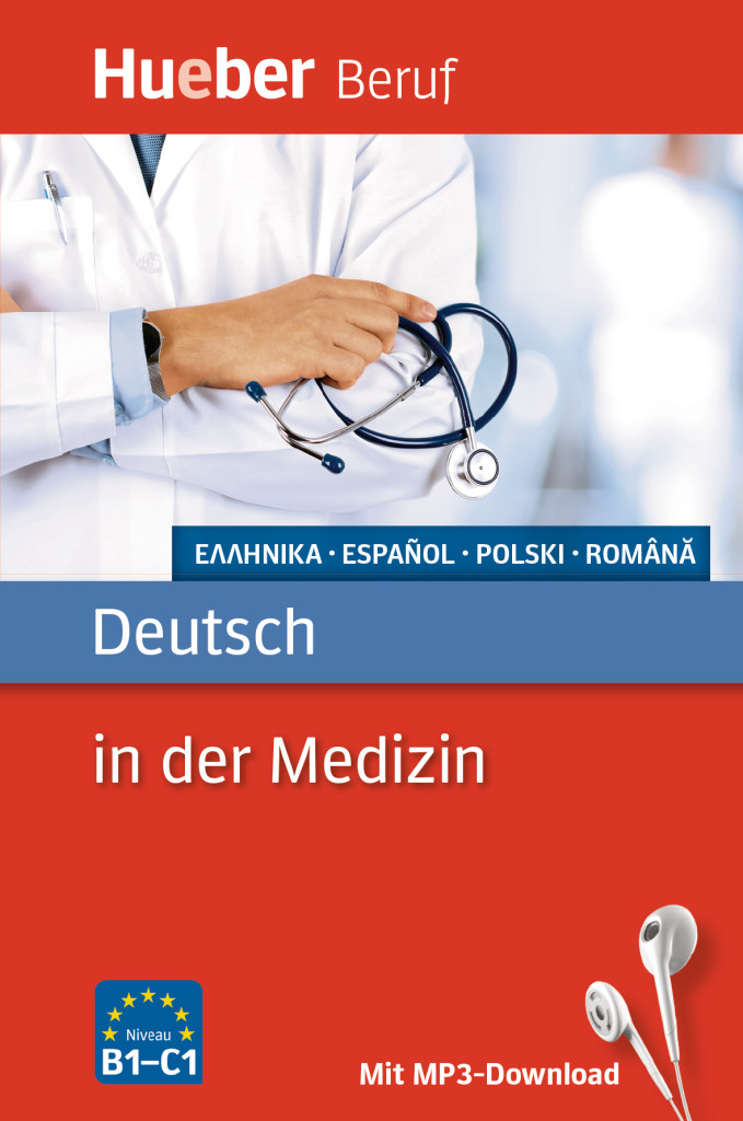 Deutsch in der Medizin, Buch mit MP3-Download, ISBN 978-3-19-507478-0
