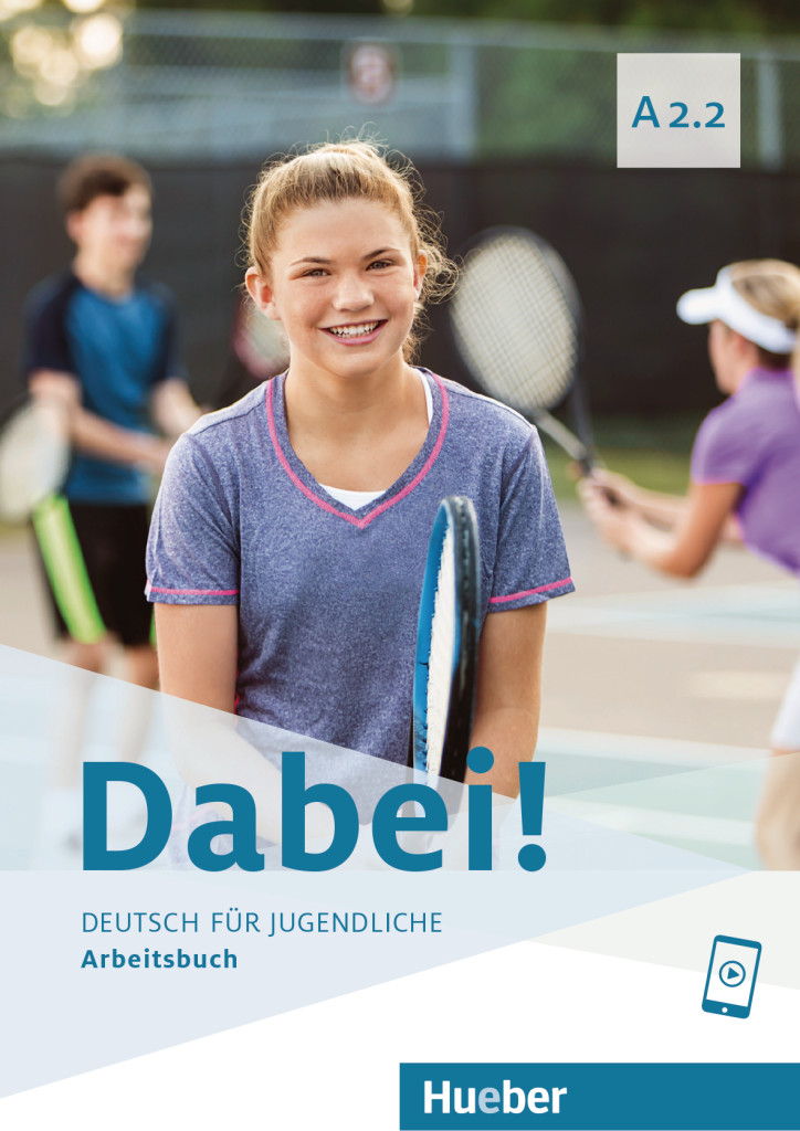 Dabei! A2.2, Arbeitsbuch, ISBN 978-3-19-511781-4