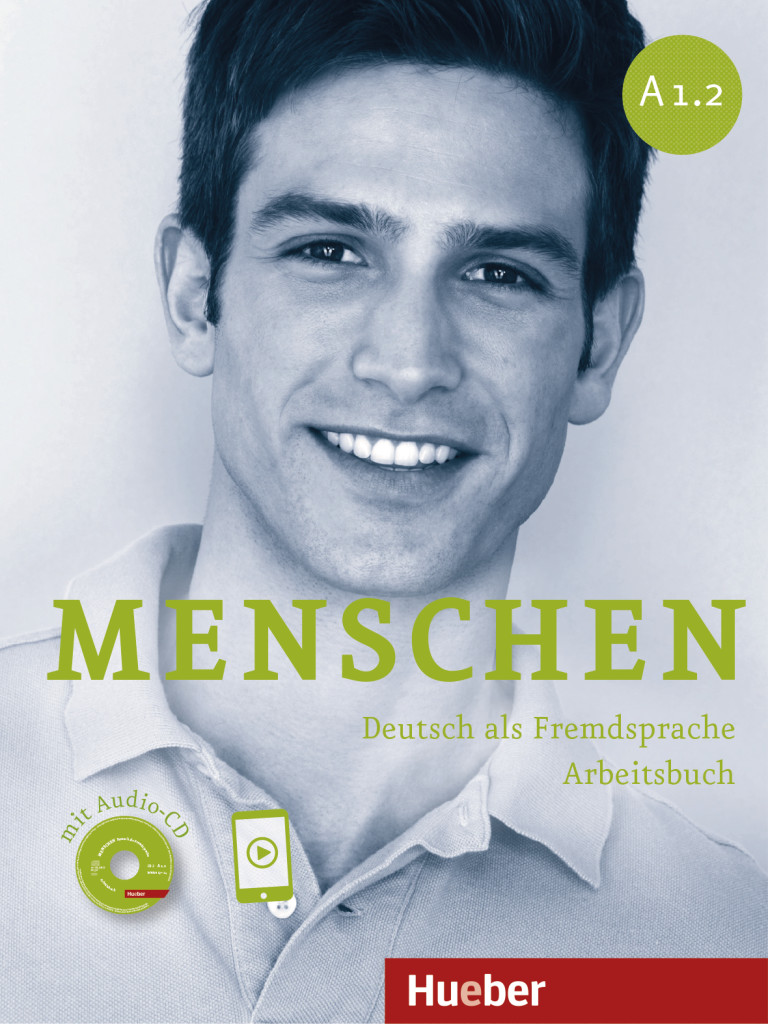 Menschen A1.2, Arbeitsbuch mit Audio-CD, ISBN 978-3-19-511901-6