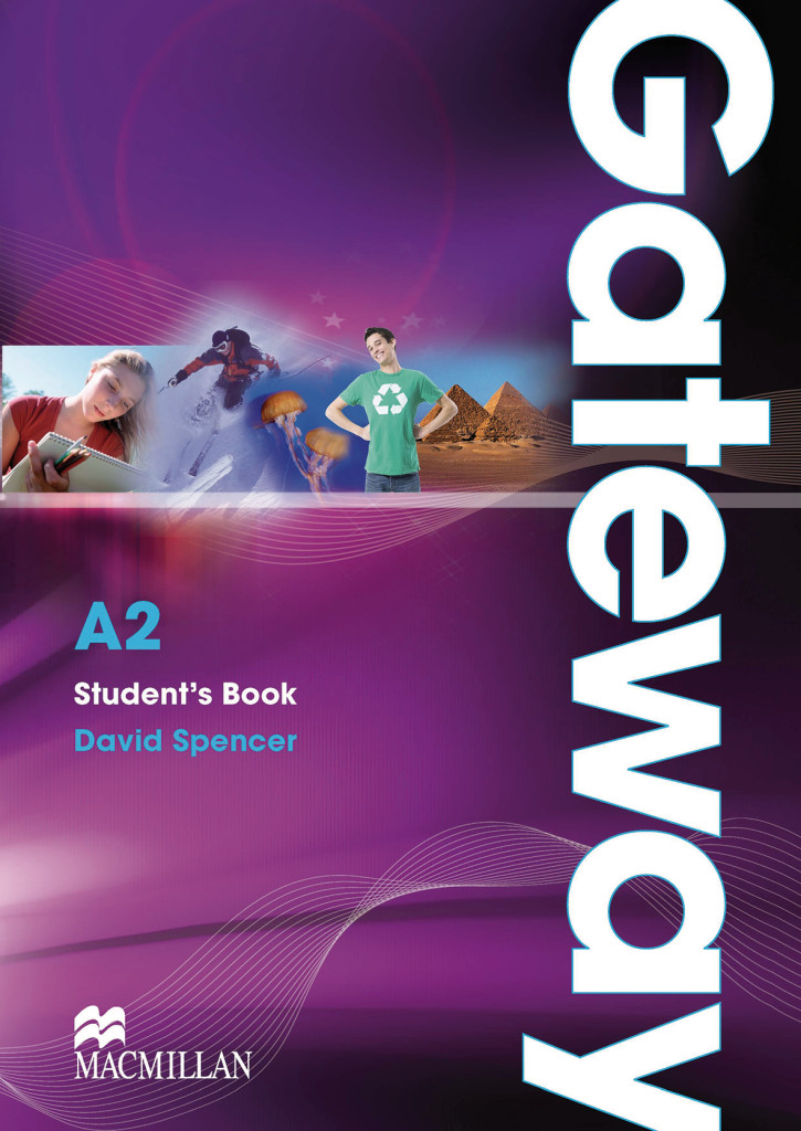 Macmillan Gateway A2, Student’s Book, ISBN 978-3-19-562928-7