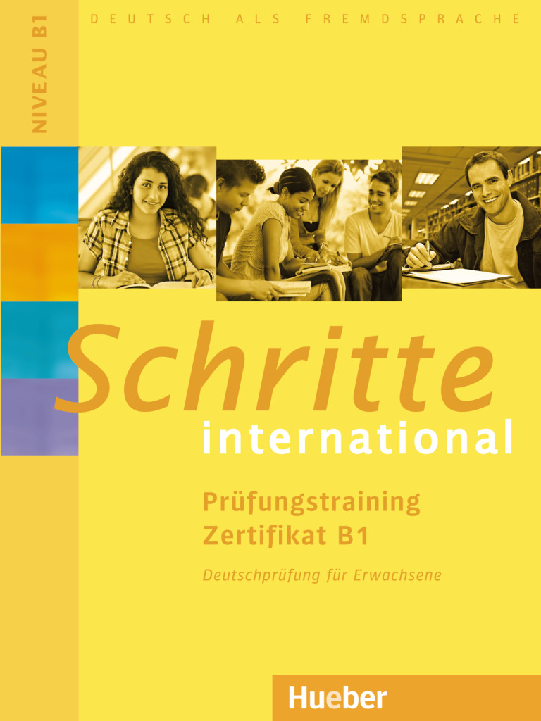 Schritte international, Prüfungstraining Zertifikat B1, ISBN 978-3-19-591856-5