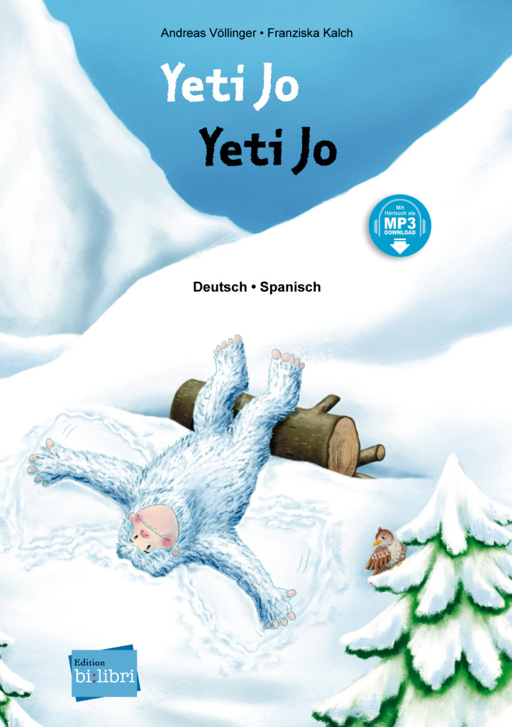 Yeti Jo, Kinderbuch Deutsch-Spanisch mit MP3-Hörbuch zum Herunterladen, ISBN 978-3-19-599601-3