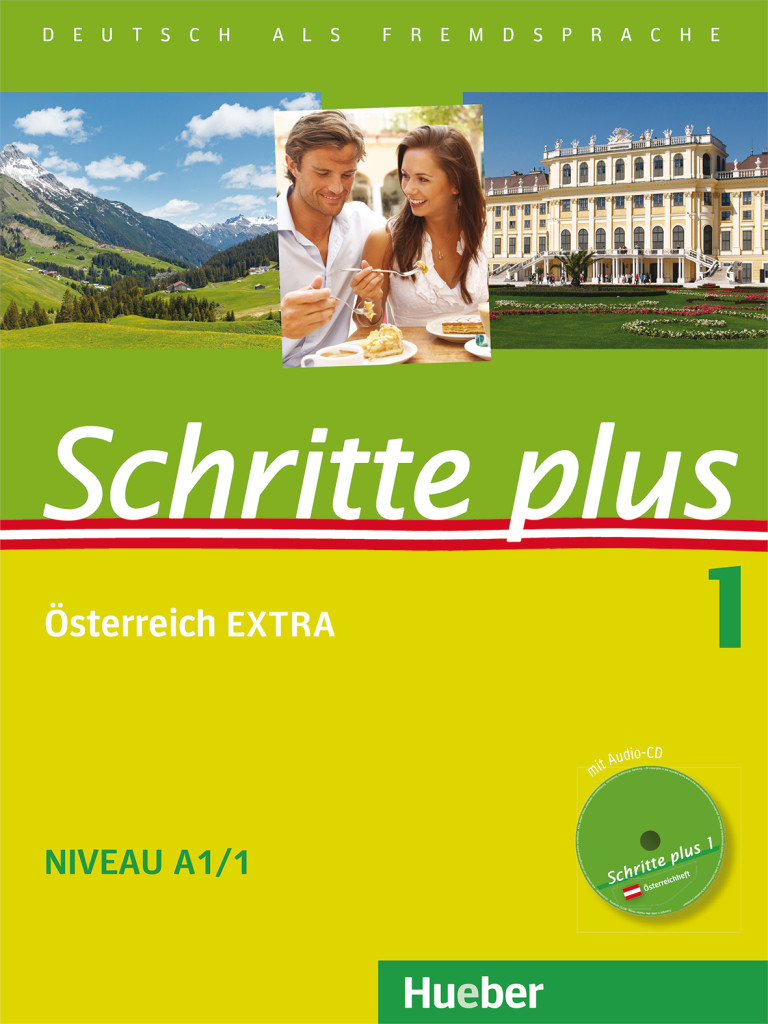 Schritte plus 1, Kursbuch + Arbeitsbuch mit Audio-CD zum Arbeitsbuch und interaktiven Übungen + Österreich EXTRA mit Audio-CD, ISBN 978-3-19-611911-4