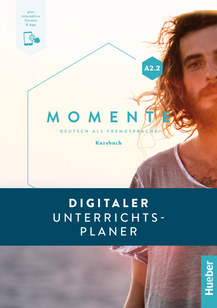 Momente A2.2, Digitaler Unterrichtsplaner, ISBN 978-3-19-681792-8