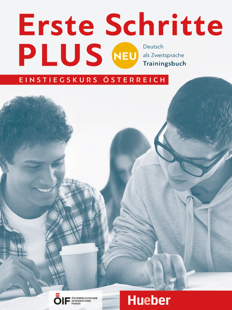 Erste Schritte plus Neu – Einstiegskurs Österreich, Trainingsbuch, ISBN 978-3-19-681911-3