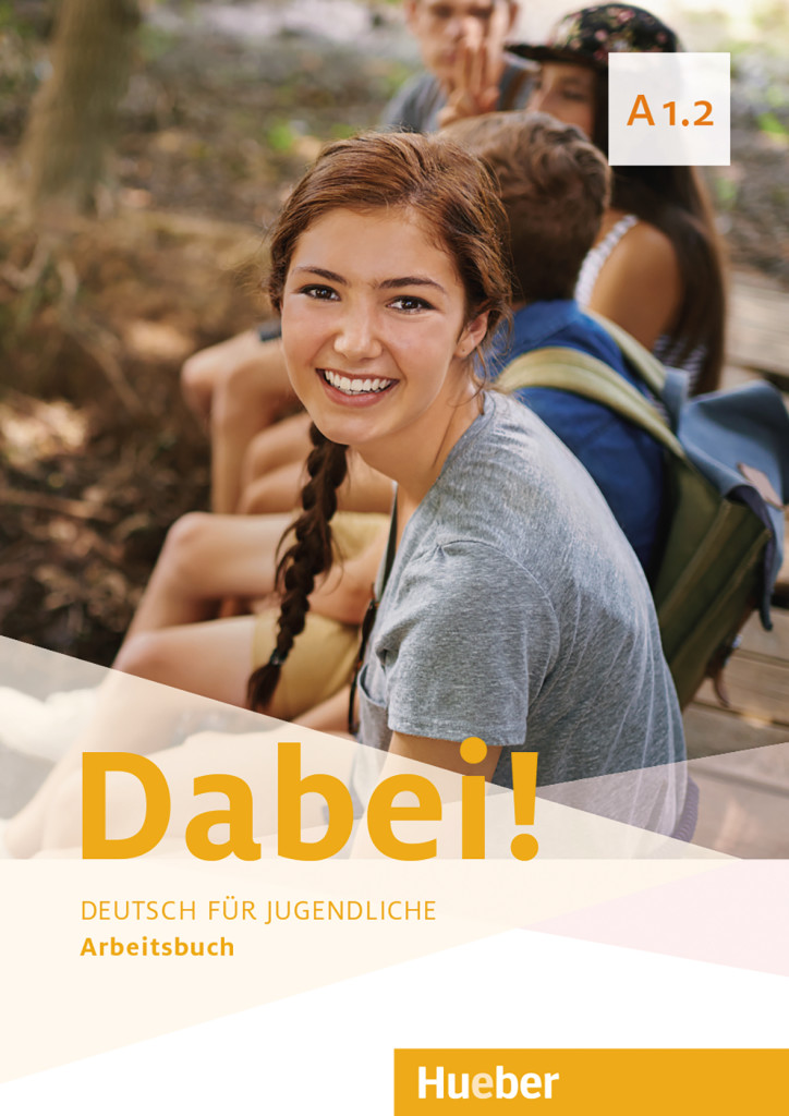 Dabei! A1.2 – Interaktive digitale Ausgabe, Digitalisiertes Arbeitsbuch mit integrierten Audiodateien und interaktiven Übungen, ISBN 978-3-19-711779-9