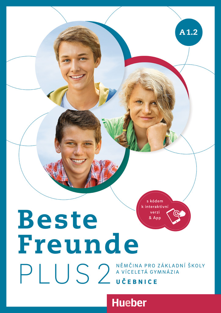 Beste Freunde PLUS 2 – tschechische Ausgabe, Učebnice s kódem k interaktivní verzi, ISBN 978-3-19-731058-9