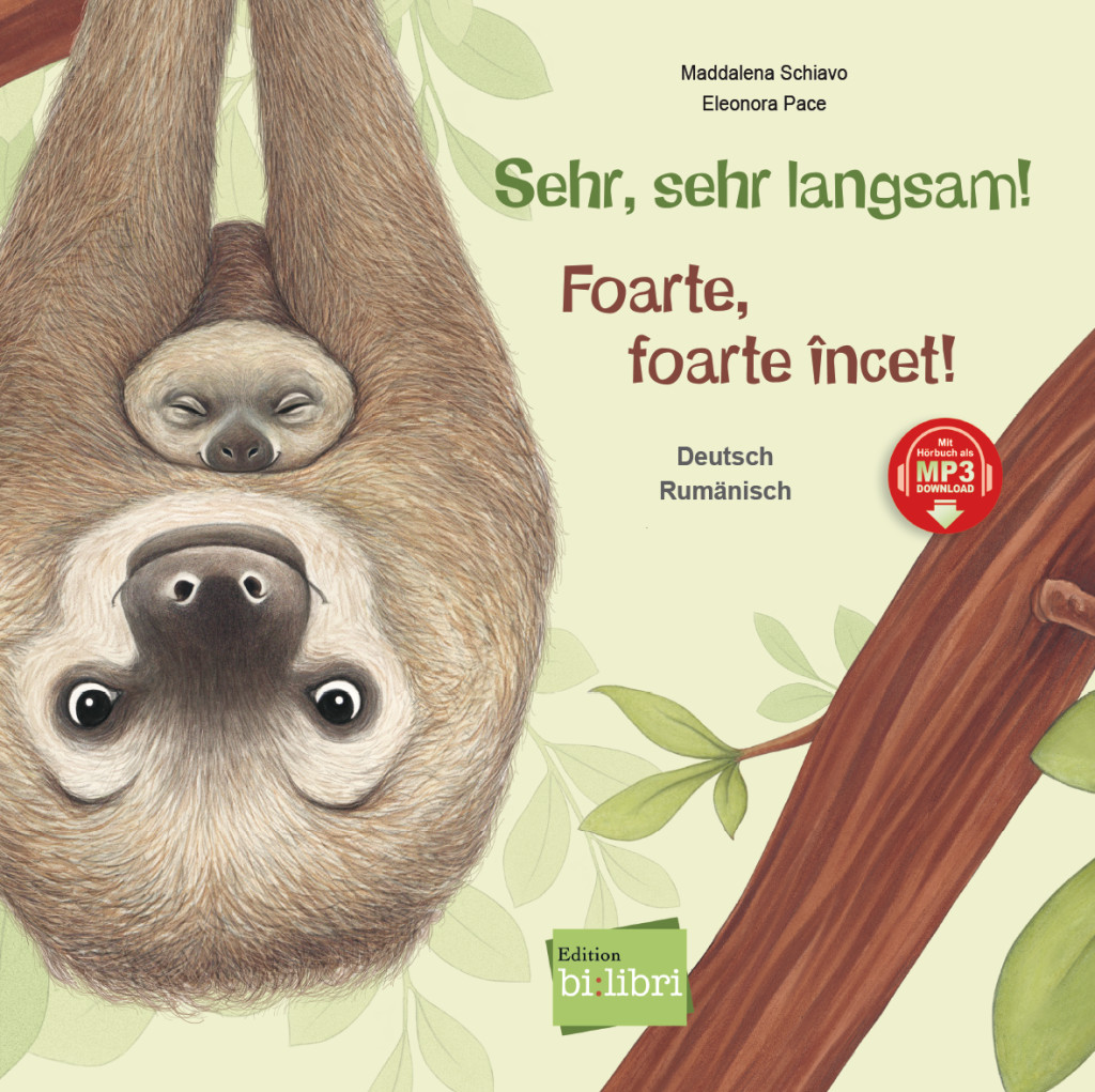 Sehr, sehr langsam!, Kinderbuch Deutsch-Rumänisch mit MP3-Hörbuch zum Herunterladen, ISBN 978-3-19-759620-4