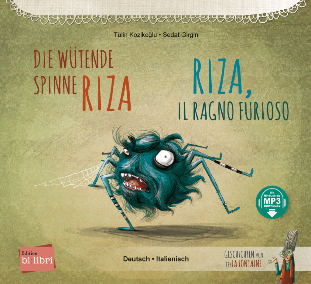 Die wütende Spinne Riza, Kinderbuch Deutsch-Italienisch mit MP3-Hörbuch zum Herunterladen, ISBN 978-3-19-779602-4