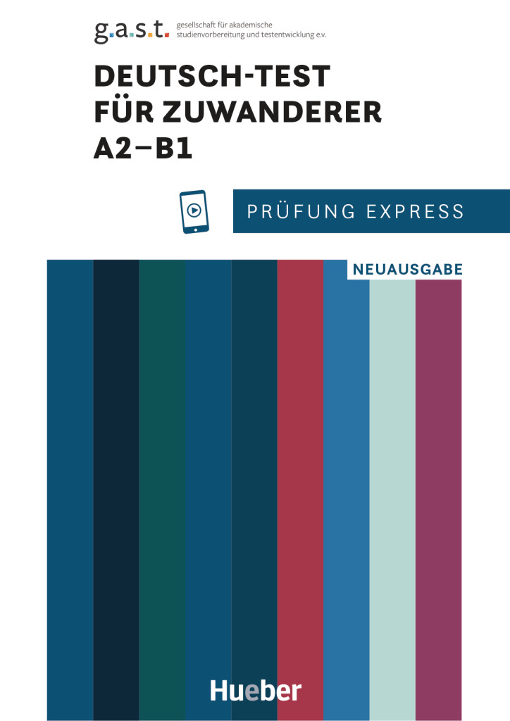 Prüfung Express – Deutsch-Test für Zuwanderer A2–B1, Übungsbuch mit Audios online, ISBN 978-3-19-801651-0