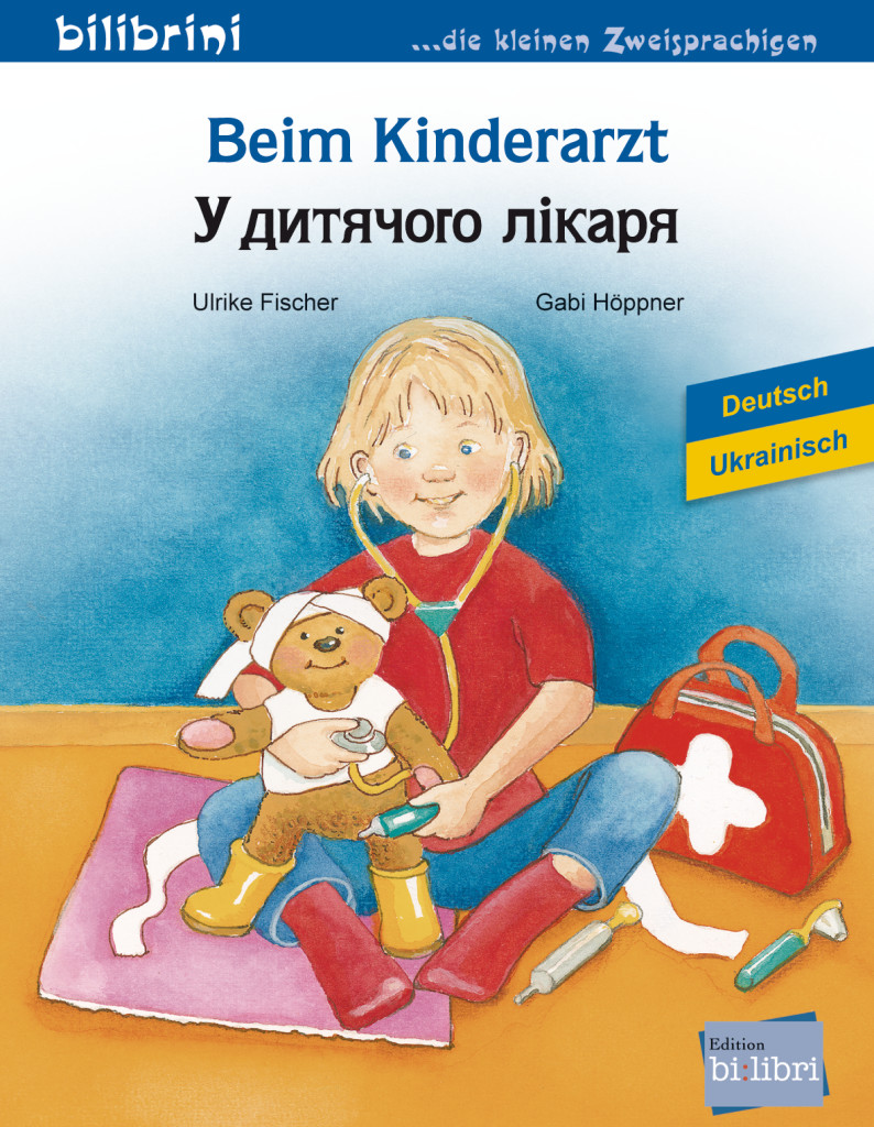 Beim Kinderarzt, Kinderbuch Deutsch-Ukrainisch, ISBN 978-3-19-819601-4