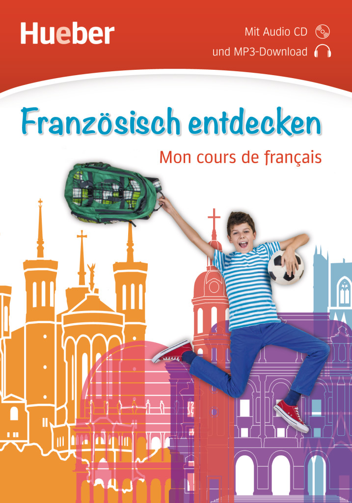 Französisch entdecken, Buch mit Audio-CD, ISBN 978-3-19-829470-3