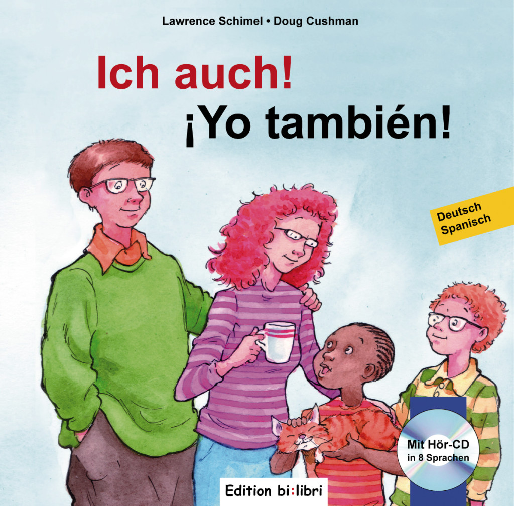 Ich auch!, Kinderbuch Deutsch-Spanisch mit mehrsprachiger Audio-CD, ISBN 978-3-19-859595-4