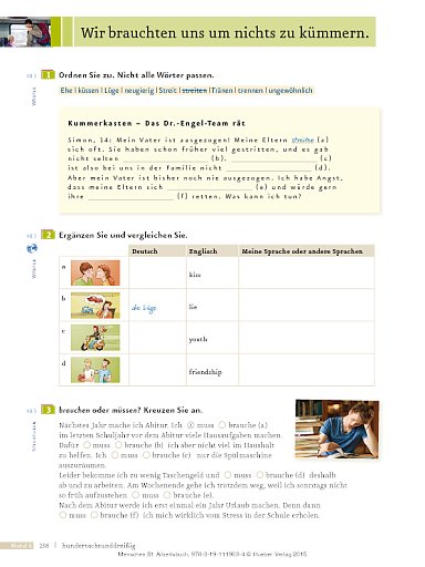 Lektion 16: Wir brauchten uns um nichts zu kümmern.