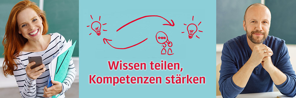 Lehrerin und Lehrer vor einer Wandtafel lächeln in die Kamera, zwischen ihnen steht der Slogan Wissen teilen, Kompetenzen stärken.
