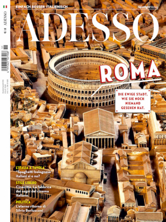 Cover des italienischen Monatsmagazin Adesso mit der Titelstory Roma zeigt das Kolosseum