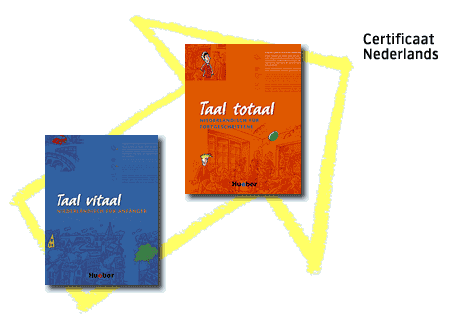 Cover von Taal vitaal und Taal totaal führen zum Certificaat Nederlands